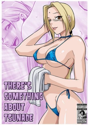 There’s Something About Tsunade – MelkorMancin