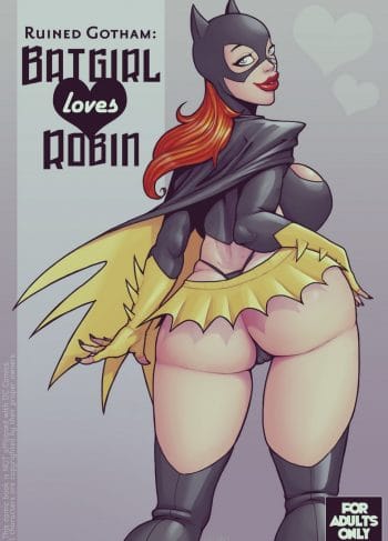 Batgirl Loves Robin – Ruined Gotham