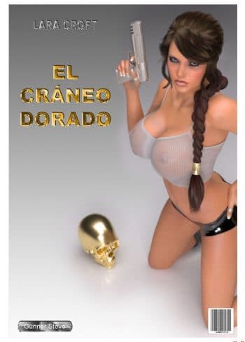 El Craneo Dorado Lara Croft