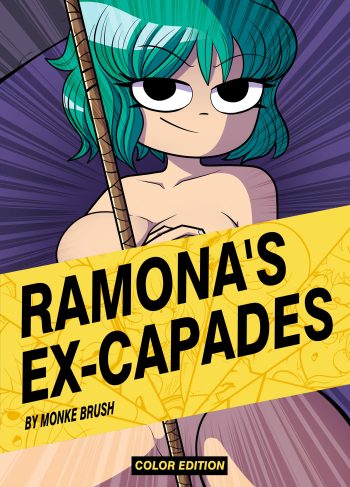 Ramona’s Ex-capades – Monke Brush